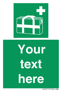 Custom sign safe condition Medical grab bag